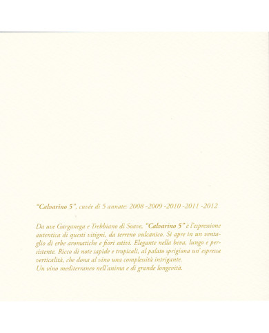 Vini Bianchi  Calvarino 5 Blend di 5 annate differenti Bianco Veronese IGT - Pieropan 77,79 €